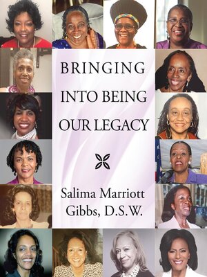cover image of Bringing Into Being Our Legacy